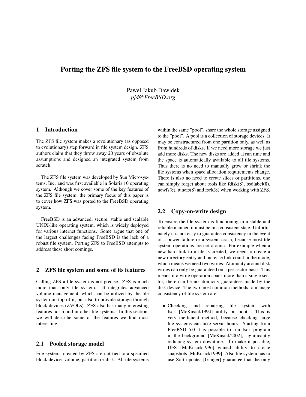 Porting the ZFS File System to the Freebsd Operating System