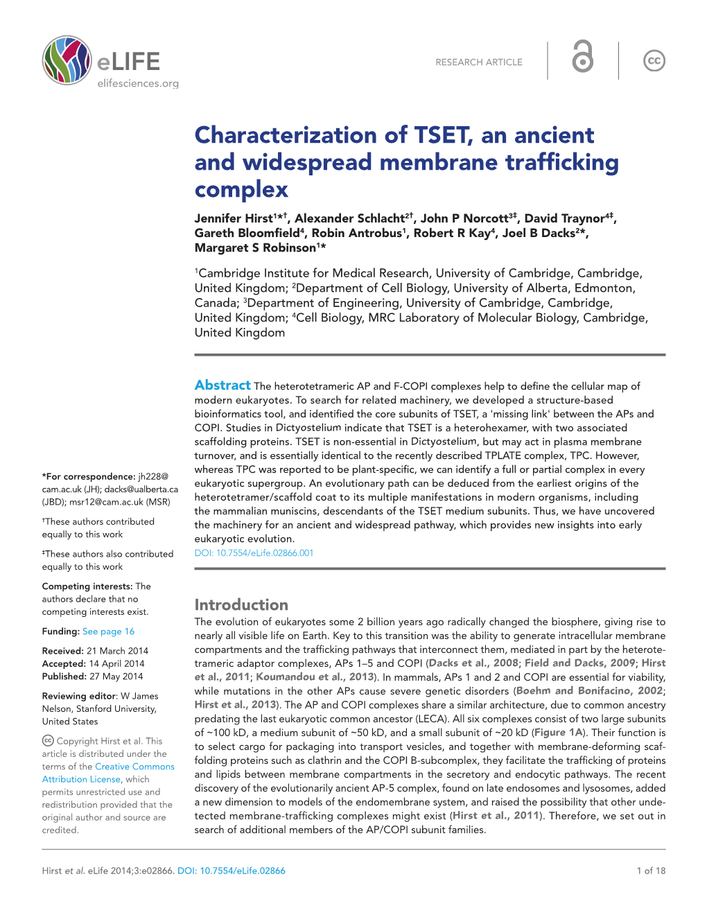 Characterization of TSET, an Ancient and Widespread Membrane