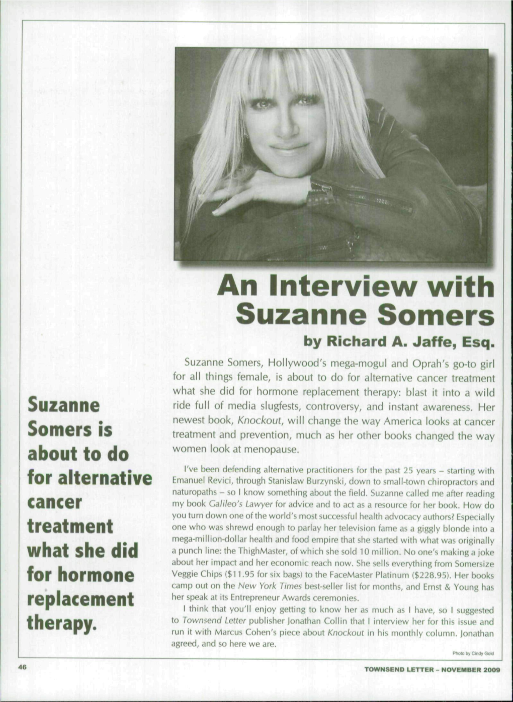 An Interview with Suzanne Somers by Richard A