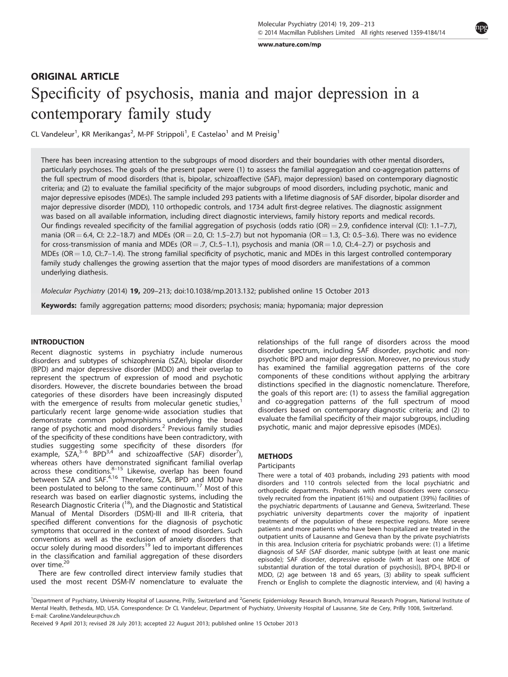 Specificity of Psychosis, Mania and Major Depression in A