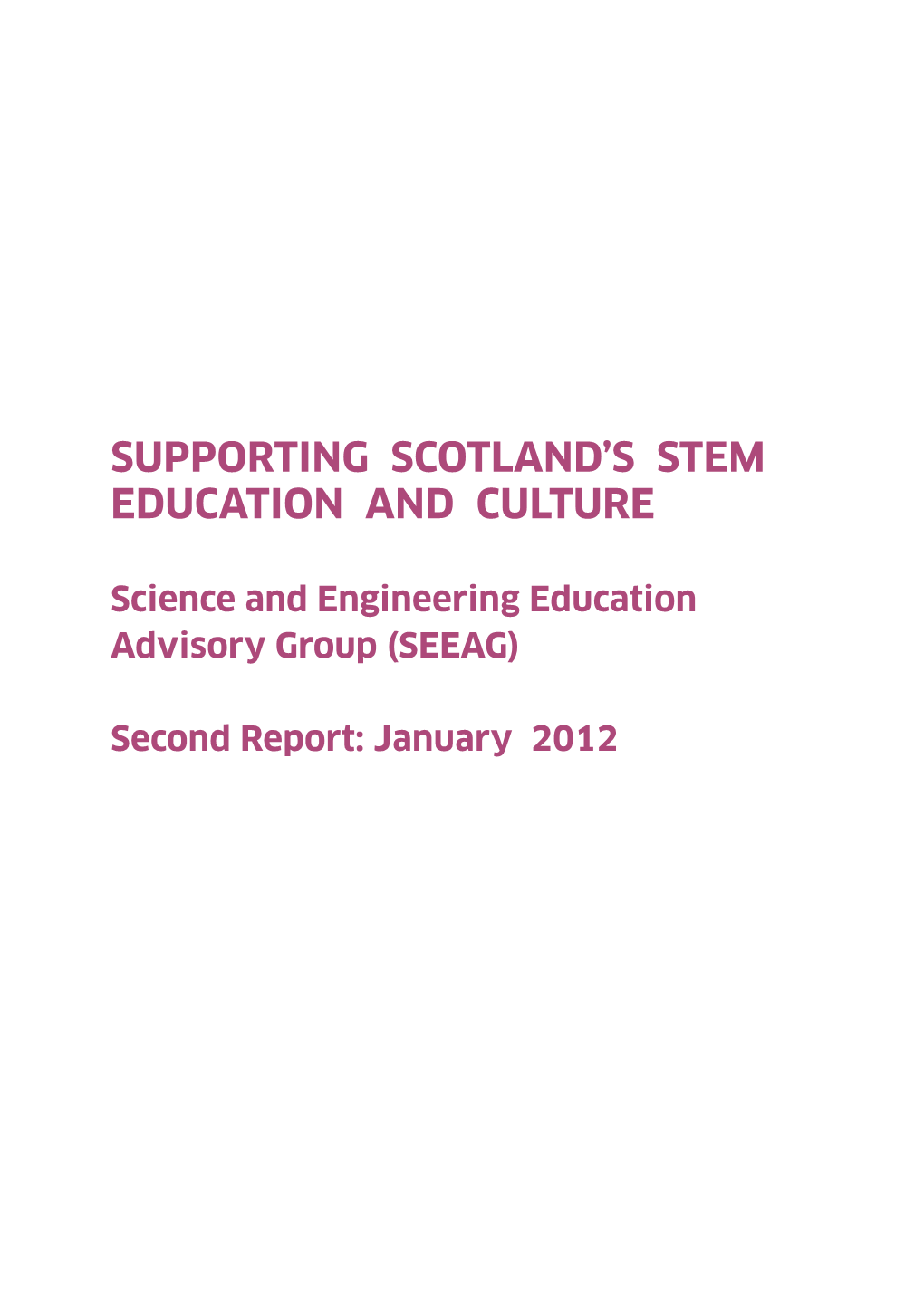 Supporting Scotland's Stem Education And