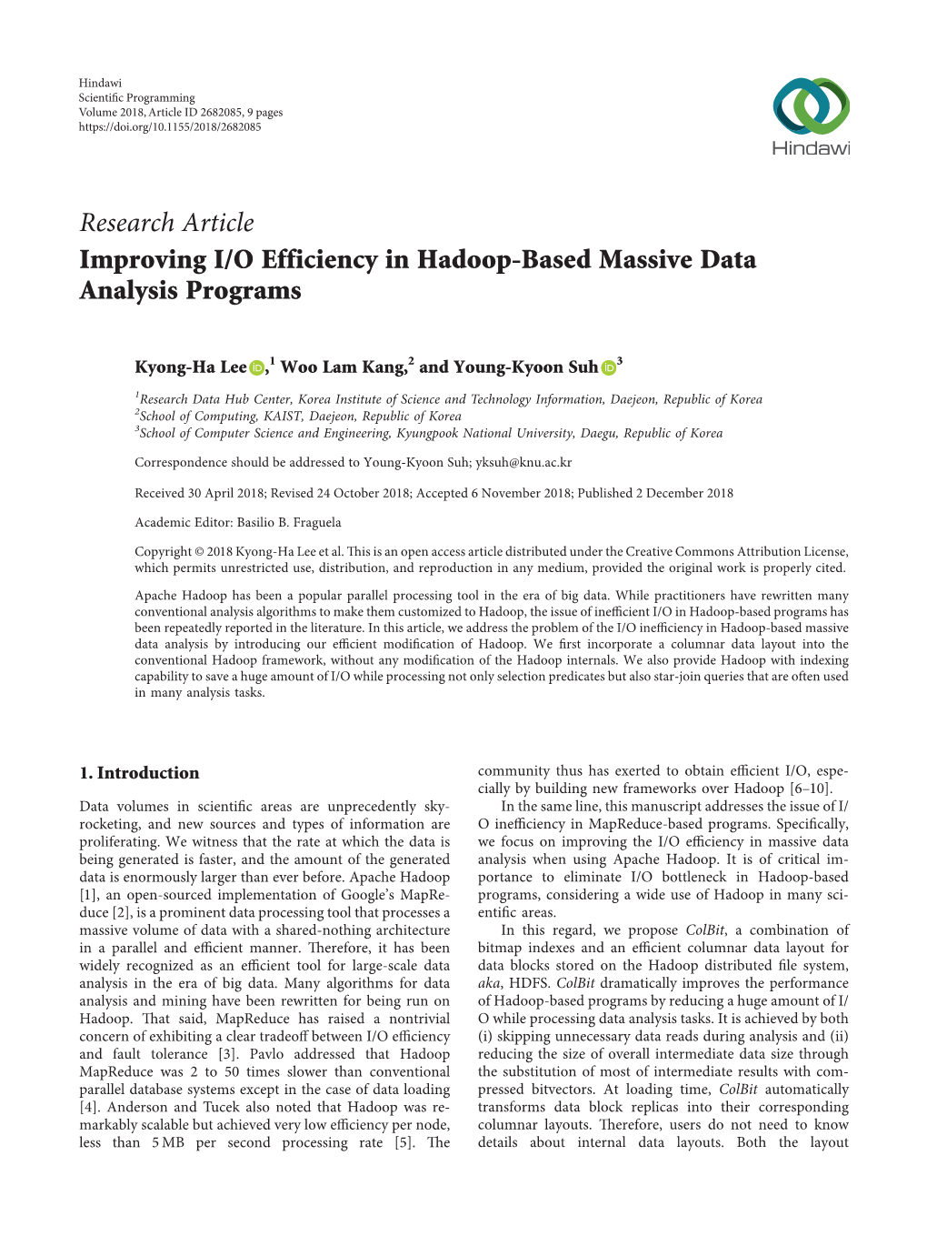 Research Article Improving I/O Efficiency in Hadoop-Based Massive Data Analysis Programs