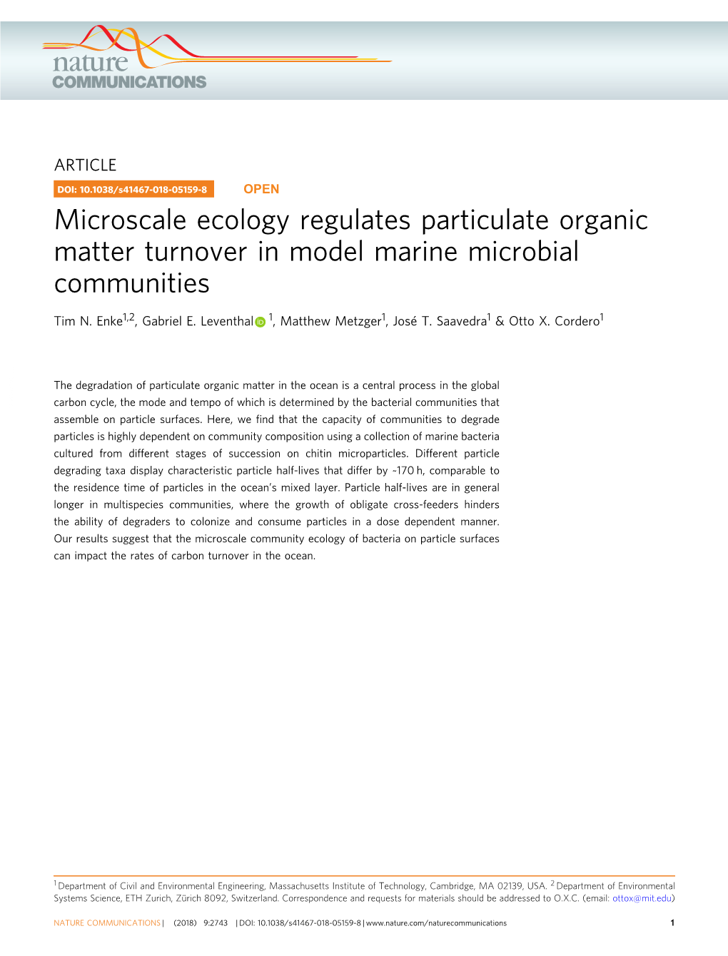 Microscale Ecology Regulates Particulate Organic Matter Turnover in Model Marine Microbial Communities