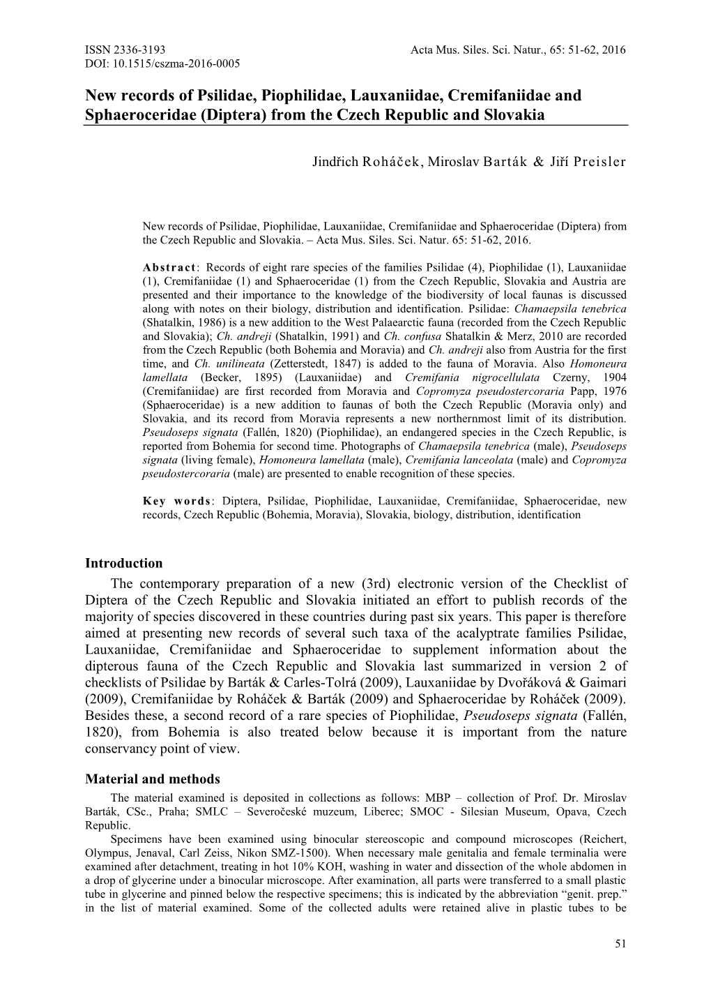 New Records of Psilidae, Piophilidae, Lauxaniidae, Cremifaniidae and Sphaeroceridae (Diptera) from the Czech Republic and Slovakia