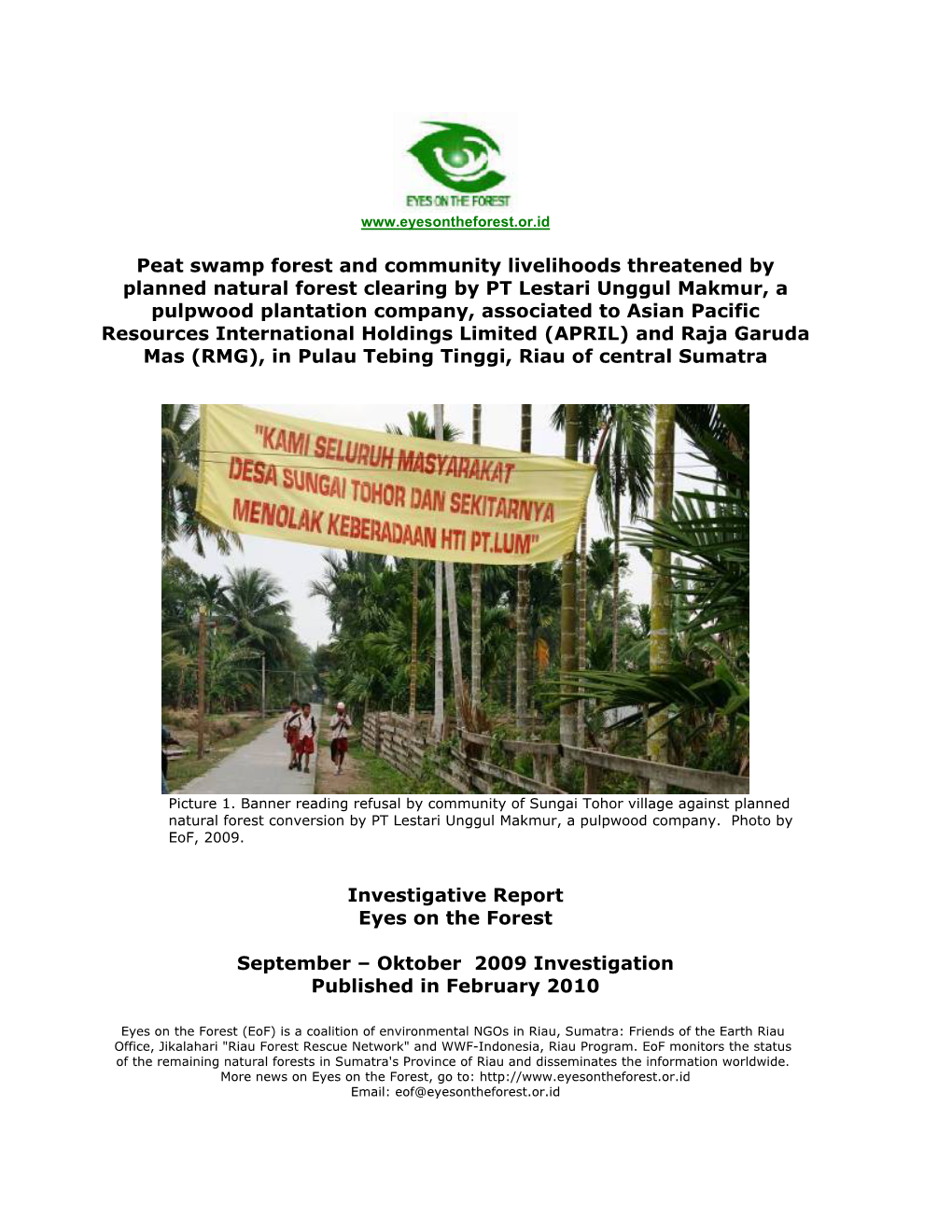 Peat Swamp Forest and Community Livelihoods Threatened by Planned