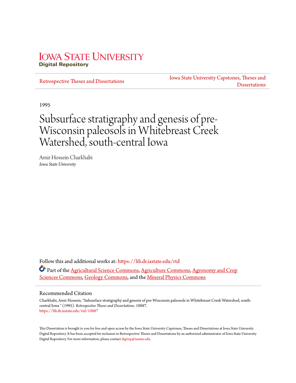 Subsurface Stratigraphy and Genesis of Pre-Wisconsin Paleosols in Whitebreast Creek Watershed, South-Central Iowa