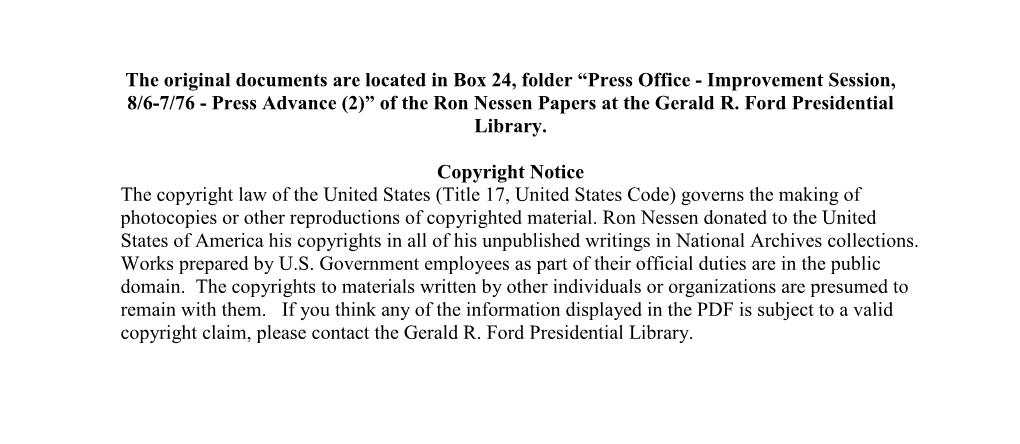 Improvement Session, 8/6-7/76 - Press Advance (2)” of the Ron Nessen Papers at the Gerald R