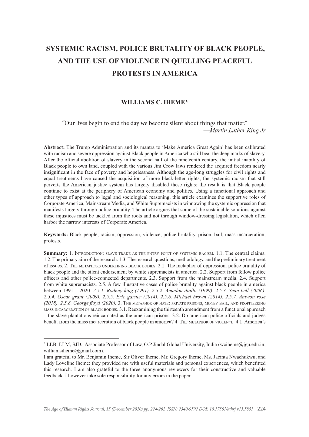 Systemic Racism, Police Brutality of Black People, and the Use of Violence in Quelling Peaceful Protests in America