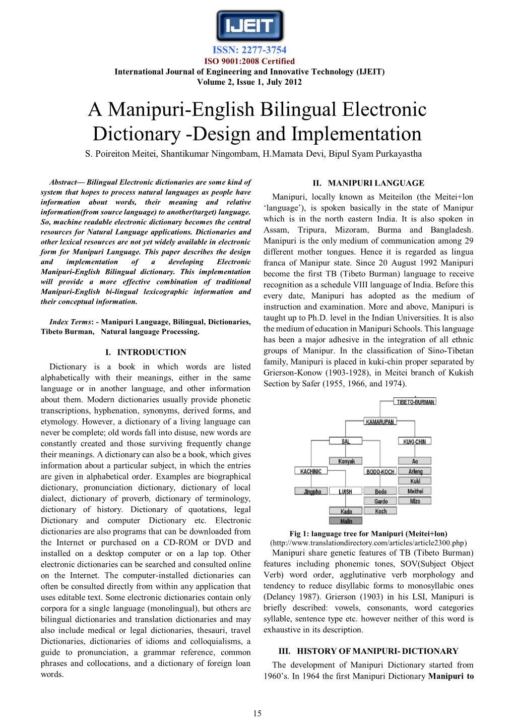 A Manipuri-English Bilingual Electronic Dictionary -Design and Implementation S