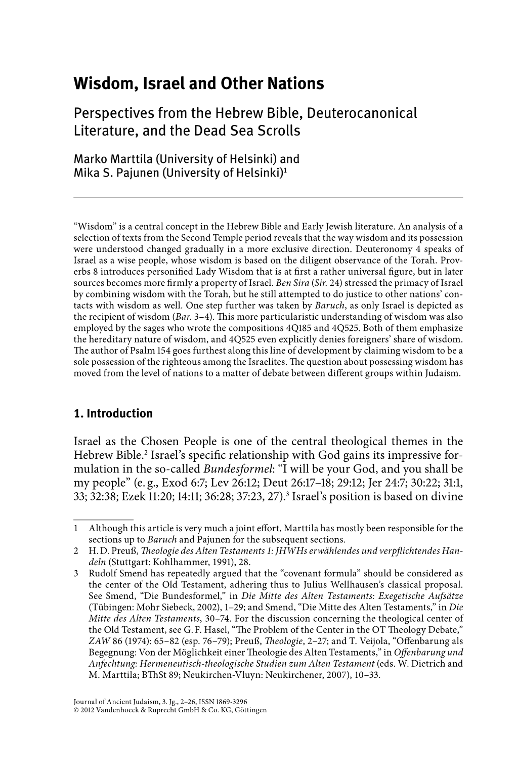 Wisdom, Israel and Other Nations Perspectives from the Hebrew Bible, Deuterocanonical Literature, and the Dead Sea Scrolls