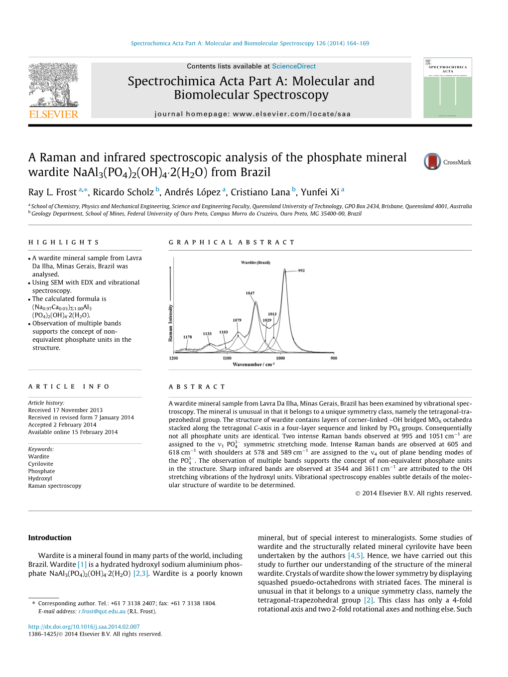 A Raman and Infrared Spectroscopic Analysis of the Phosphate Mineral