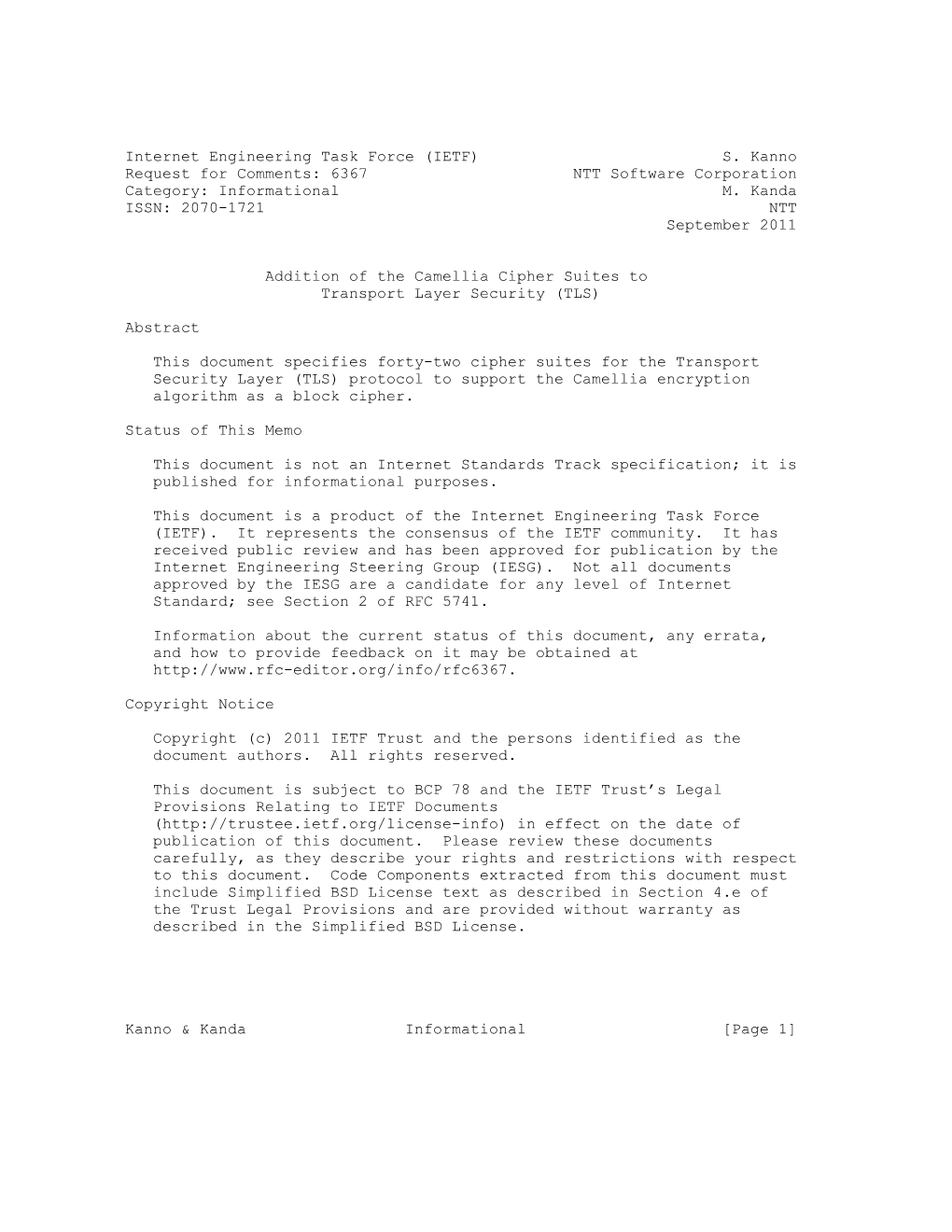 Internet Engineering Task Force (IETF) S. Kanno Request for Comments: 6367 NTT Software Corporation Category: Informational M