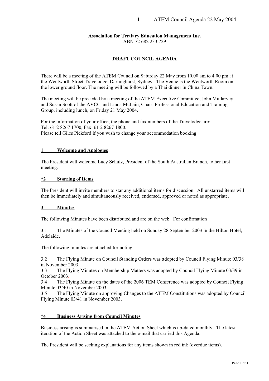 1 ATEM Council Agenda 22 May 2004