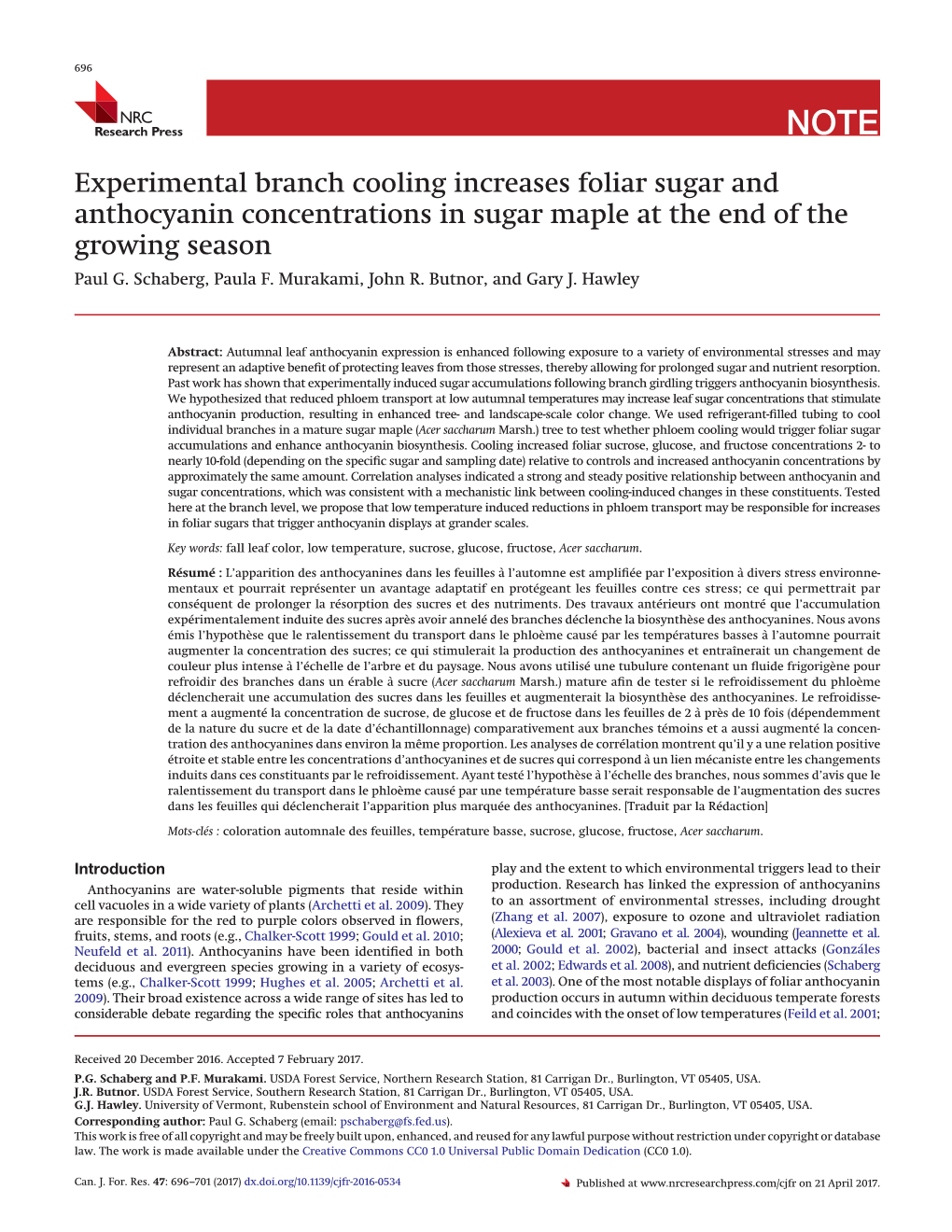 Experimental Branch Cooling Increases Foliar Sugar and Anthocyanin Concentrations in Sugar Maple at the End of the Growing Season Paul G