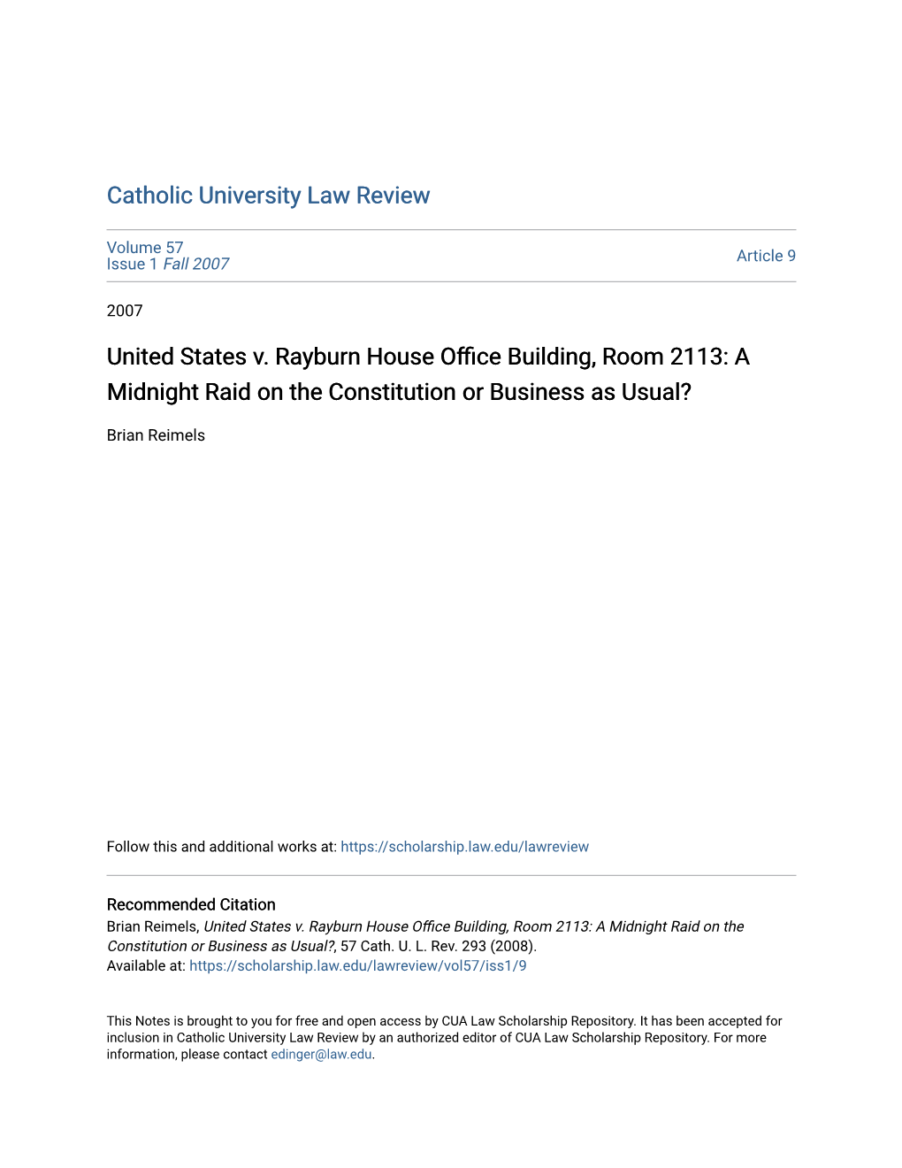 United States V. Rayburn House Office Building, Room 2113: a Midnight Raid on the Constitution Or Business As Usual?