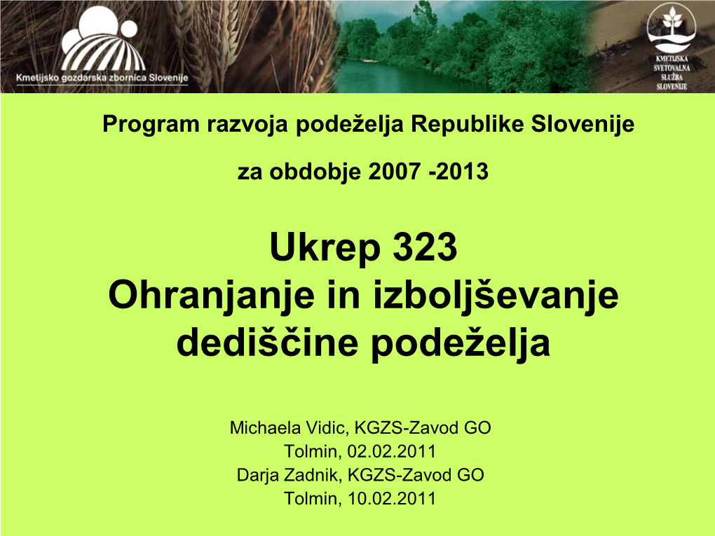 Ukrep 323 Ohranjanje in Izboljševanje Dediščine Podeželja