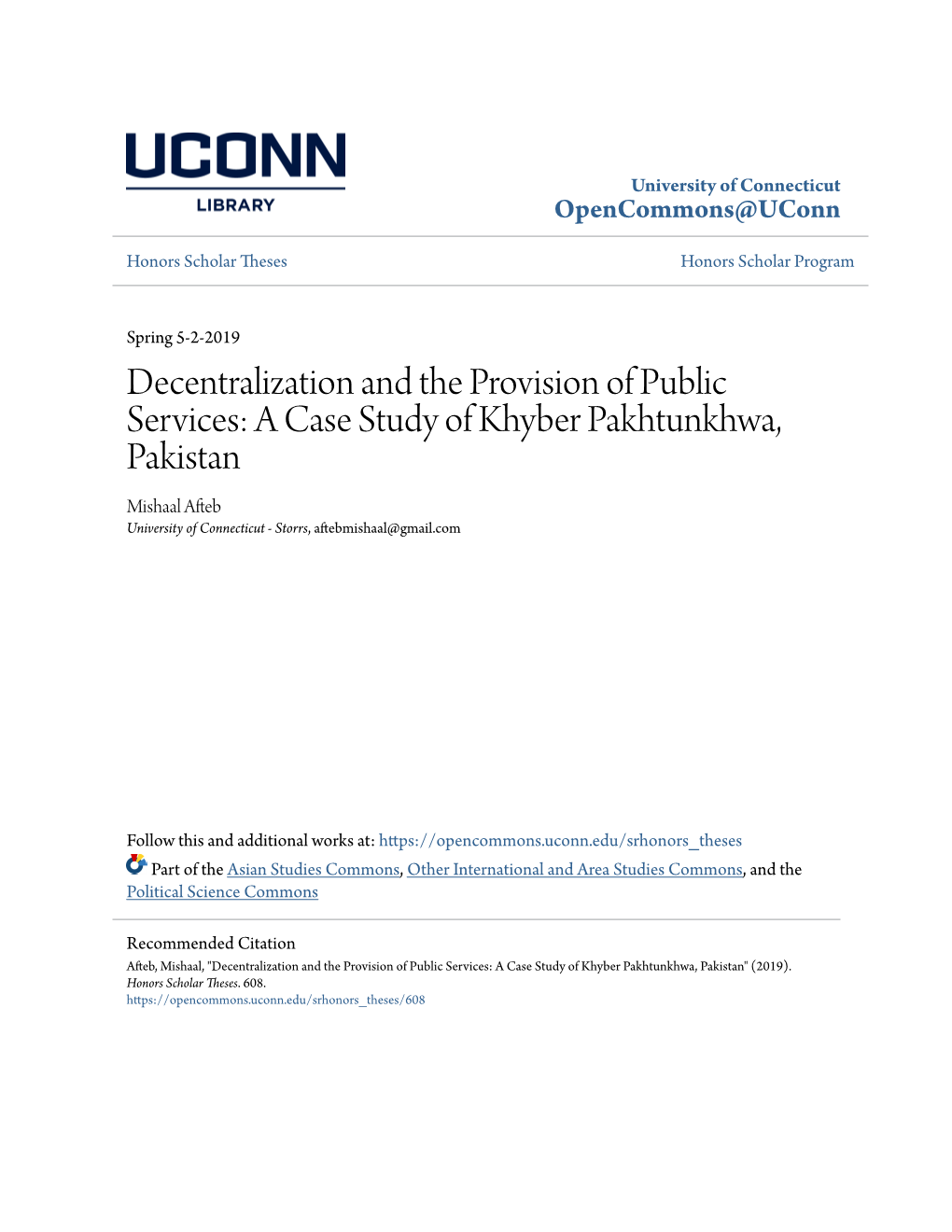 A Case Study of Khyber Pakhtunkhwa, Pakistan Mishaal Afteb University of Connecticut - Storrs, Aftebmishaal@Gmail.Com