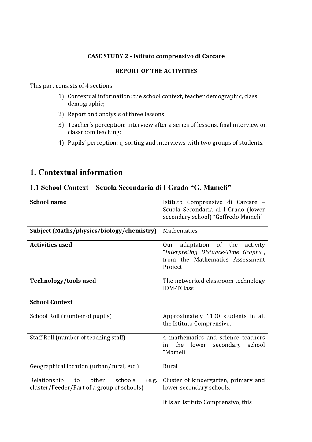 1. Contextual Information 1.1 School Context – Scuola Secondaria Di I Grado “G