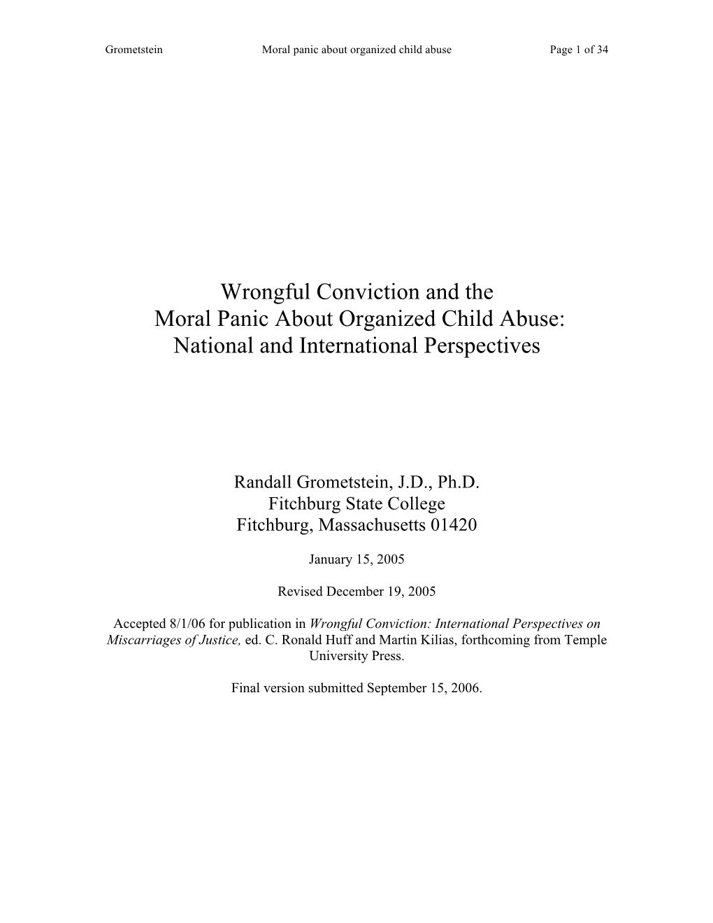 Wrongful Conviction and the Moral Panic About Organized Child Abuse: National and International Perspectives