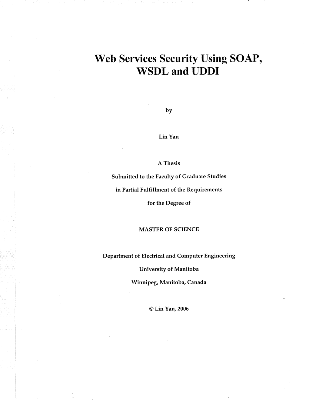 Web Services Security Using SOAP, \Rysdl and UDDI