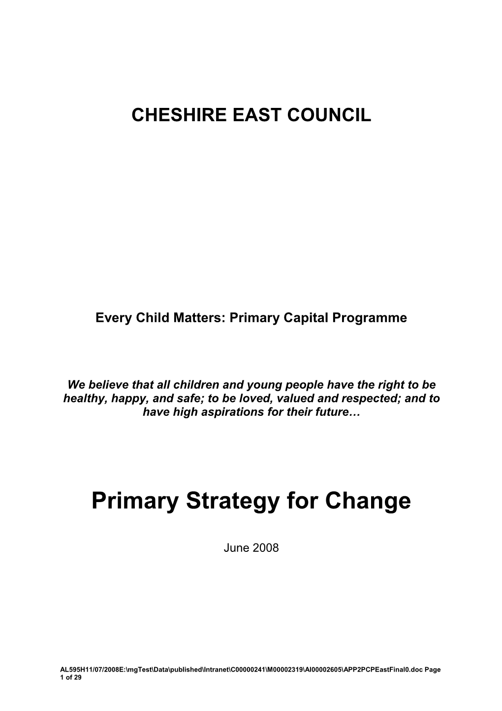 Primary Strategy for Change