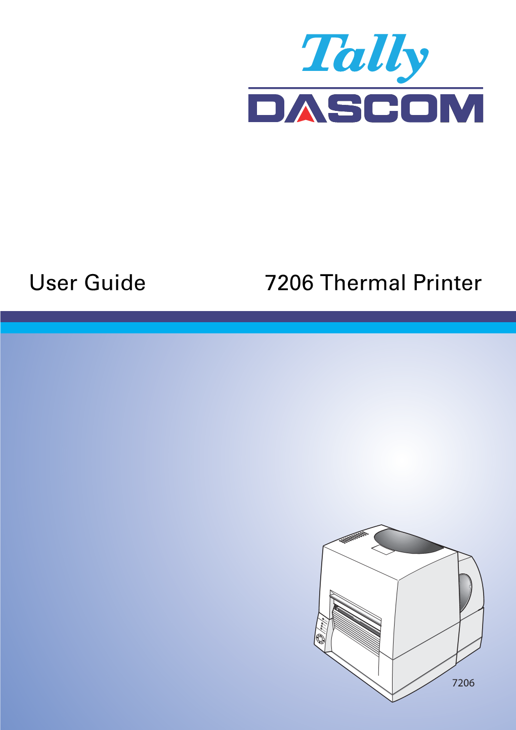 User Guide 7206 Thermal Printer