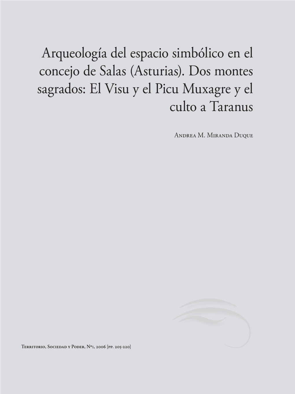 Dos Montes Sagrados: El Visu Y El Picu Muxagre Y El Culto a Taranus