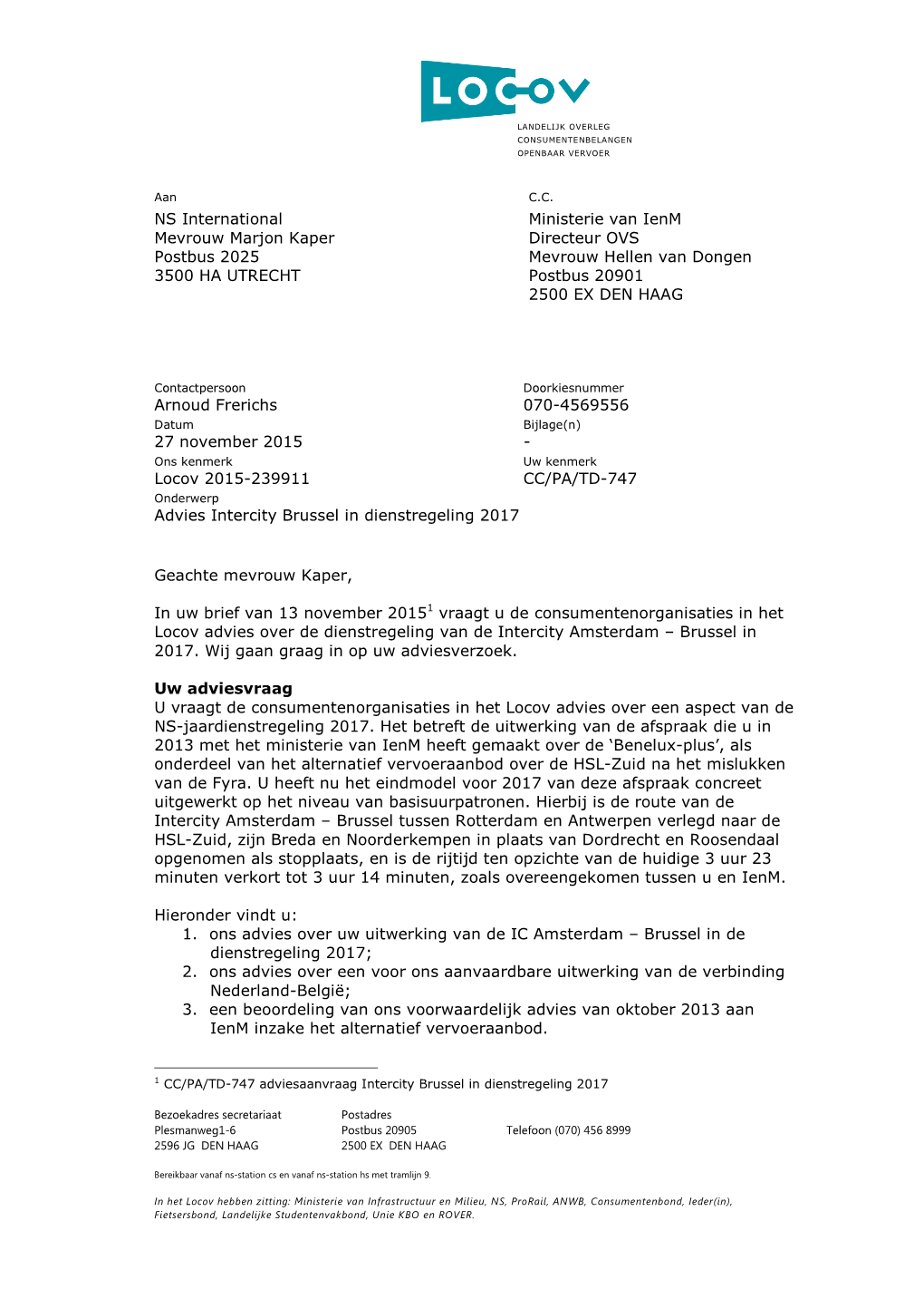 NS International Mevrouw Marjon Kaper Postbus 2025