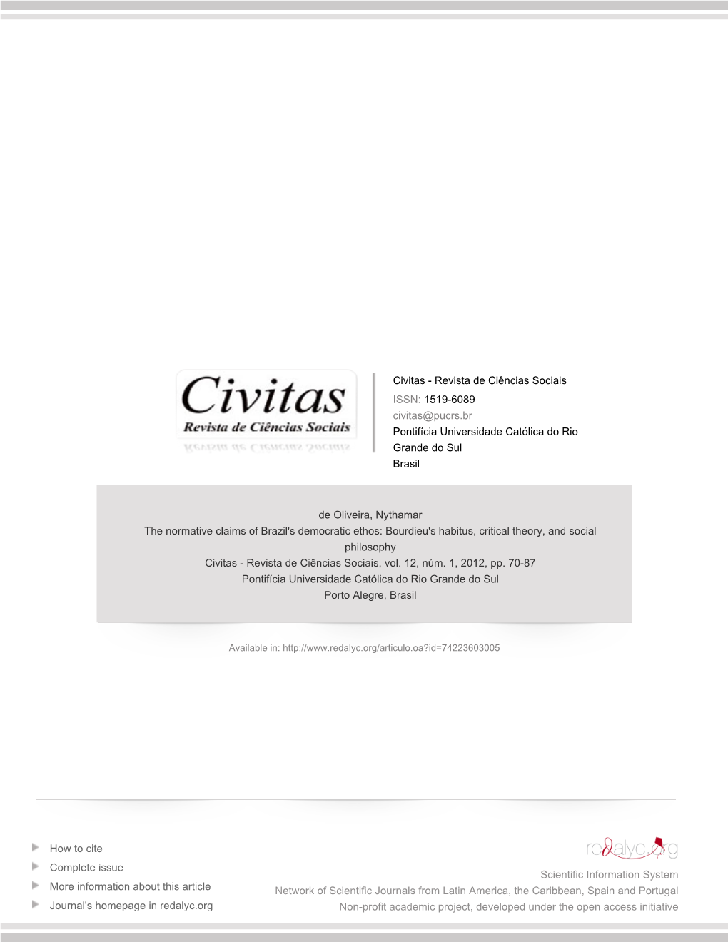 Bourdieu's Habitus, Critical Theory, and Social Philosophy Civitas - Revista De Ciências Sociais, Vol