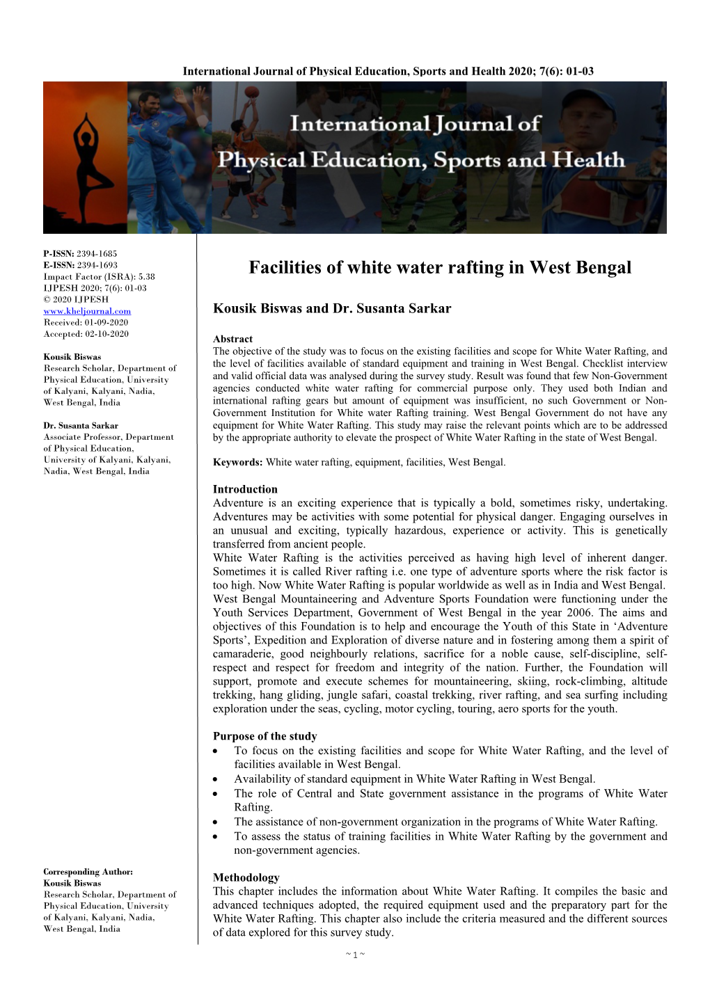 Facilities of White Water Rafting in West Bengal IJPESH 2020; 7(6): 01-03 © 2020 IJPESH Kousik Biswas and Dr