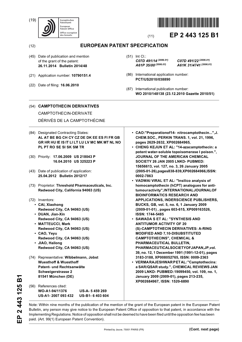 Camptothecin Derivatives Camptothecin-Derivate Dérivés De La Camptothécine