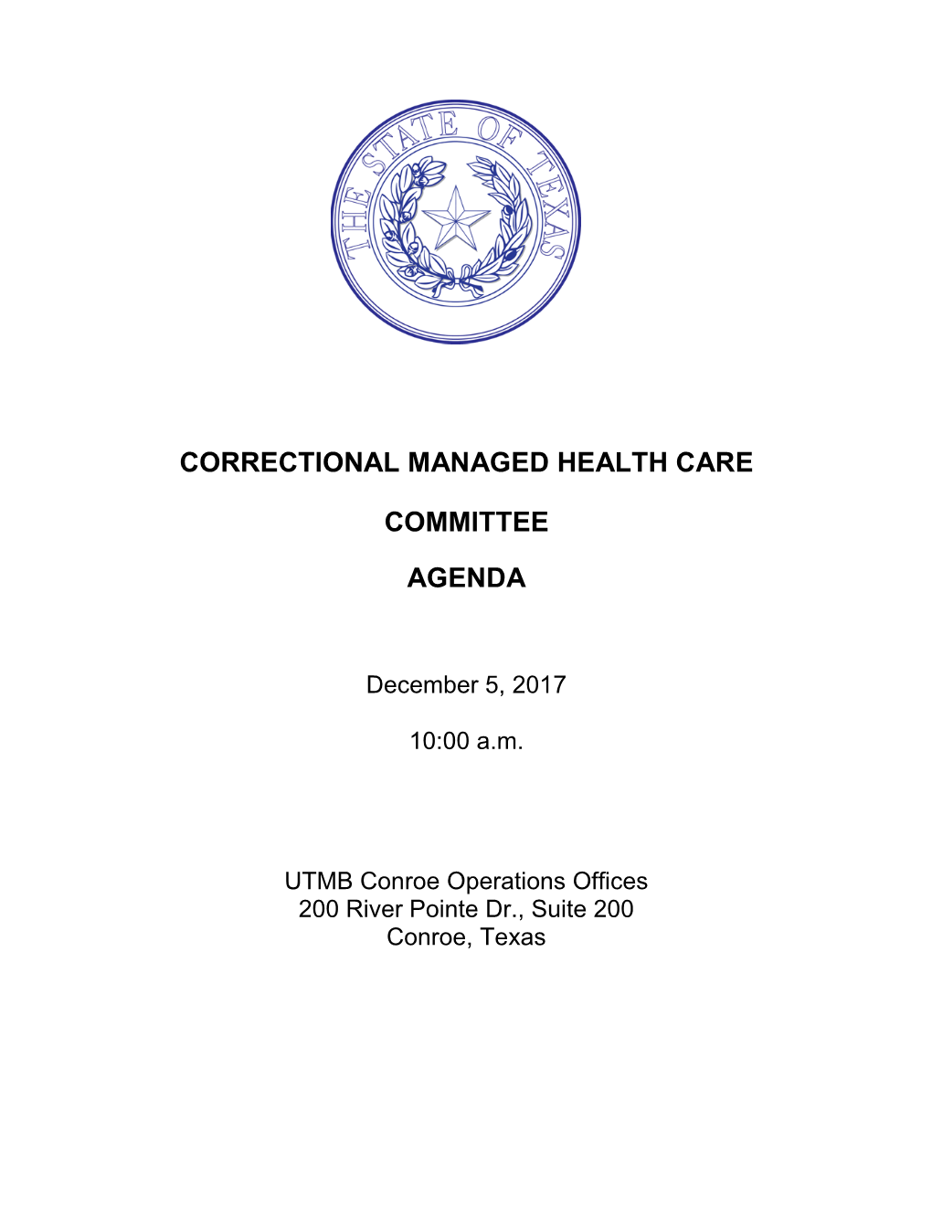 Correctional Managed Health Care Committee Agenda