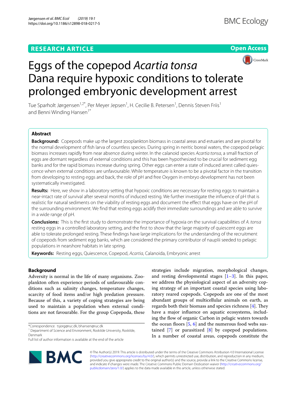 Eggs of the Copepod Acartia Tonsa Dana Require Hypoxic Conditions to Tolerate Prolonged Embryonic Development Arrest Tue Sparholt Jørgensen1,2*, Per Meyer Jepsen1, H