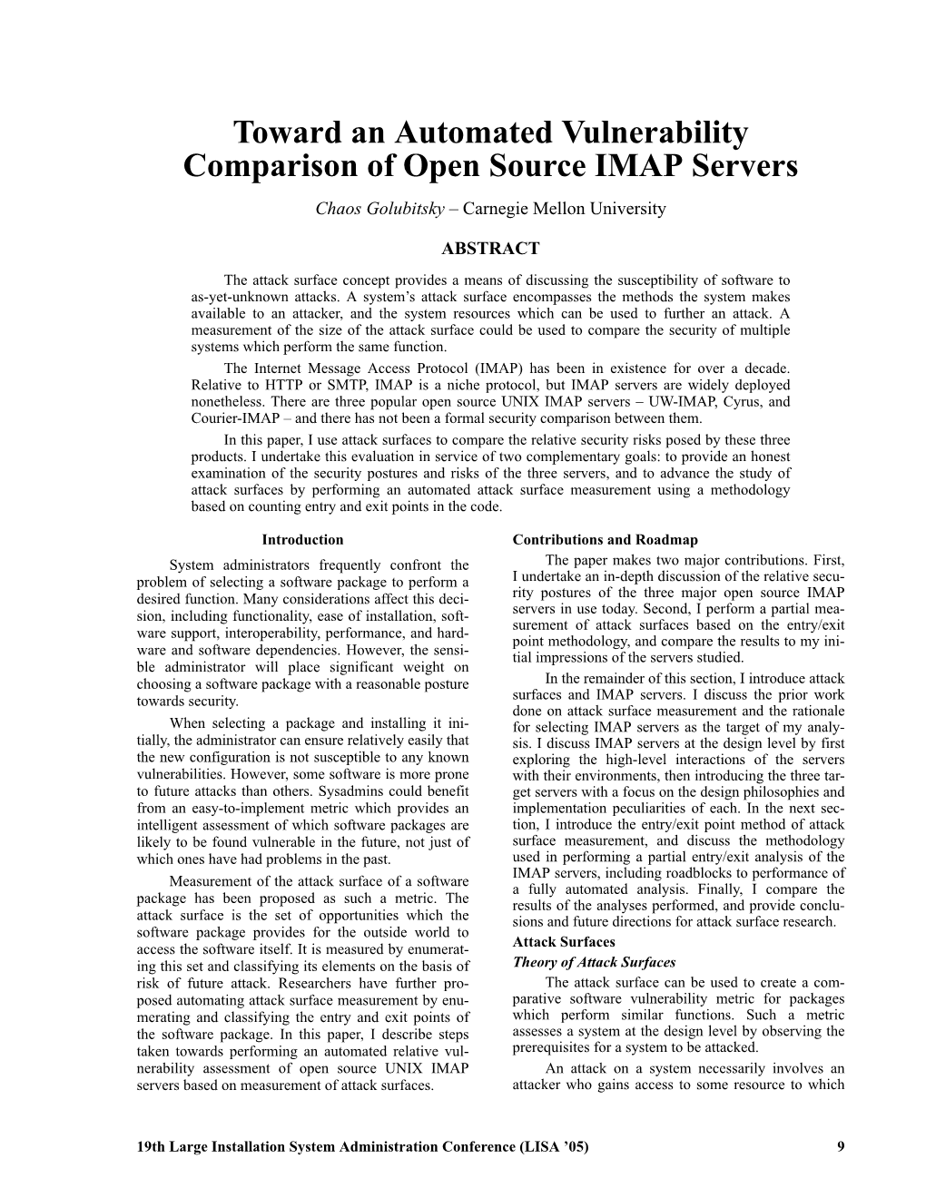 Toward an Automated Vulnerability Comparison of Open Source IMAP Servers Chaos Golubitsky – Carnegie Mellon University