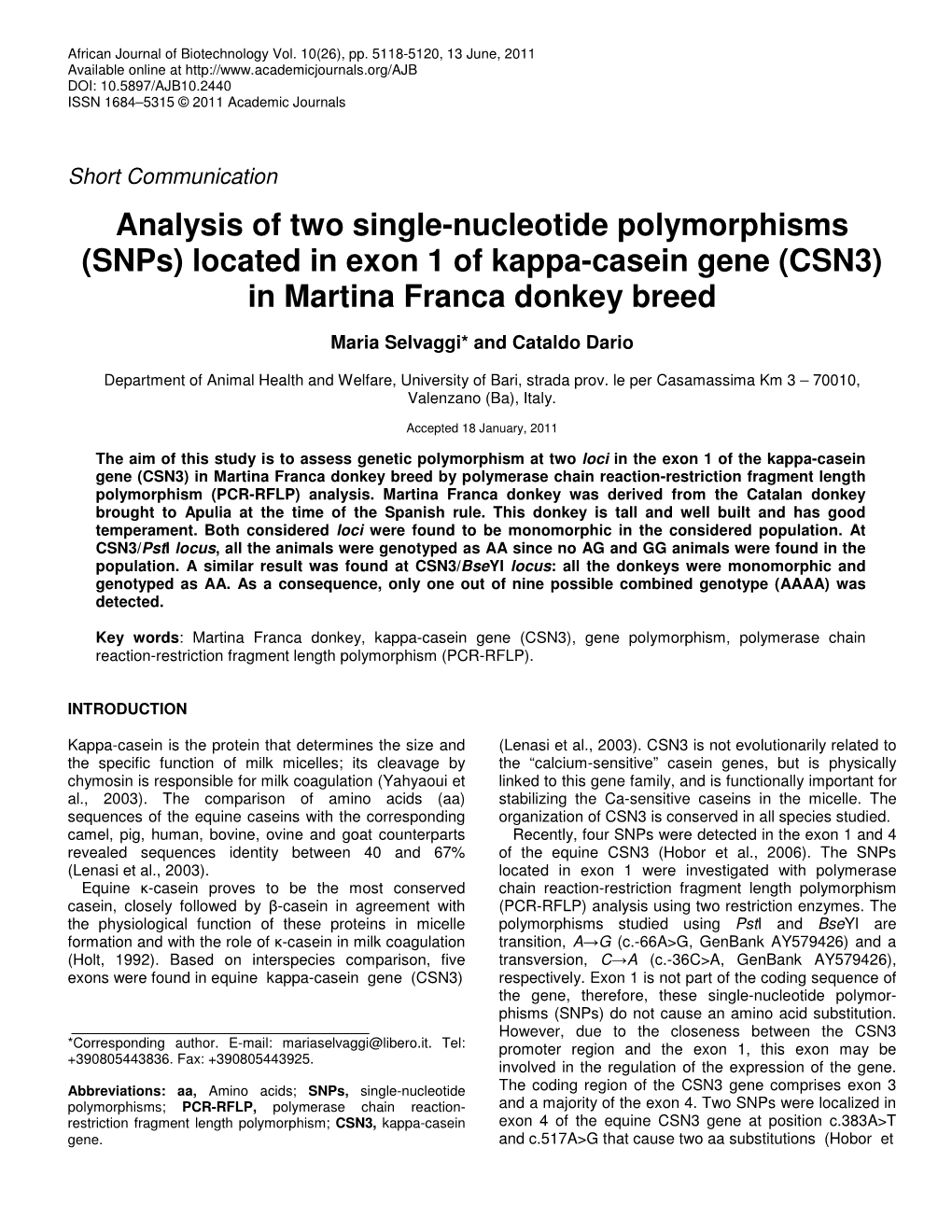 Snps) Located in Exon 1 of Kappa-Casein Gene (CSN3) in Martina Franca Donkey Breed