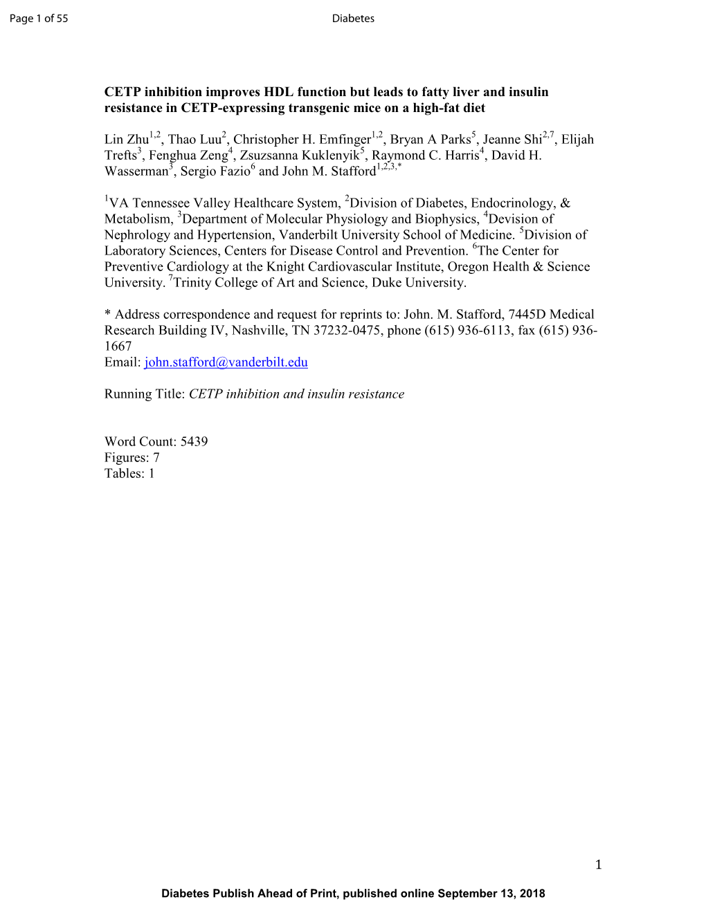 1 CETP Inhibition Improves HDL Function but Leads to Fatty Liver and Insulin Resistance in CETP-Expressing Transgenic Mice on A