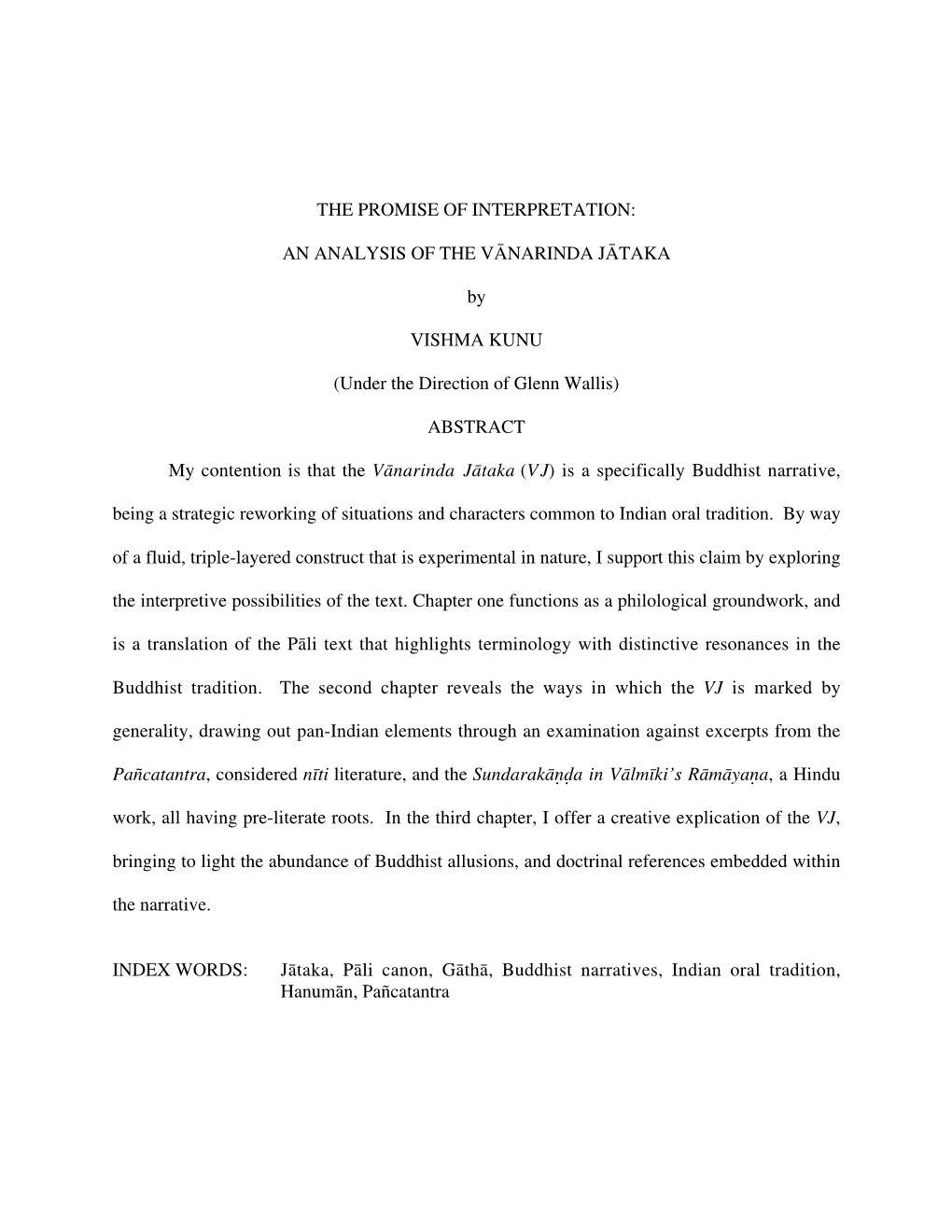 An Analysis of the Vānarinda Jātaka