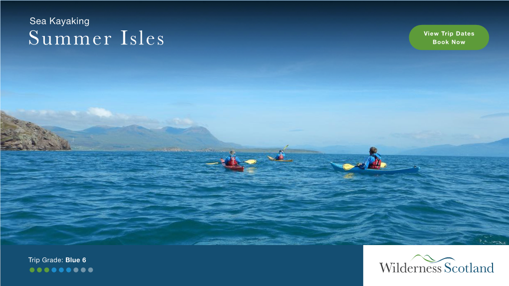 Sea Kayaking View Trip Dates Summer Isles Book Now