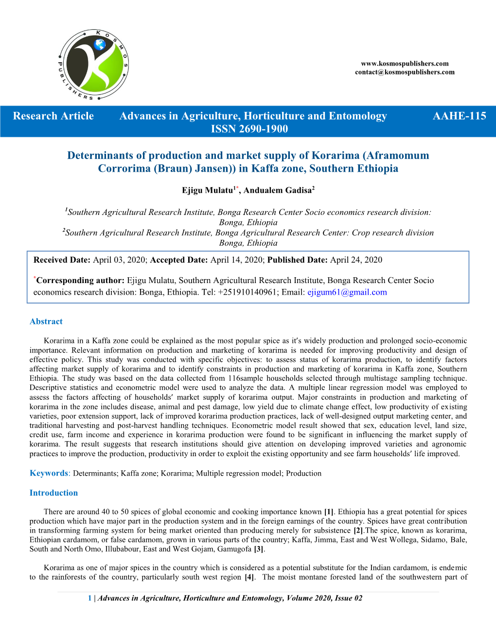 Determinants of Production and Market Supply of Korarima (Aframomum Corrorima (Braun) Jansen)) in Kaffa Zone, Southern Ethiopia