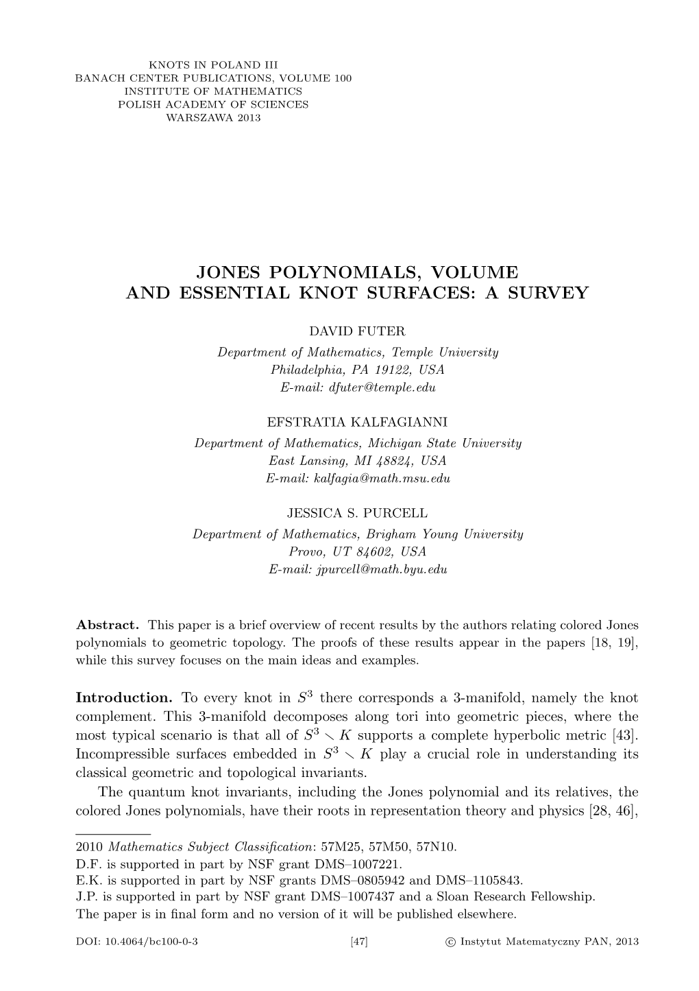 Jones Polynomials, Volume, and Essential Knot Surfaces