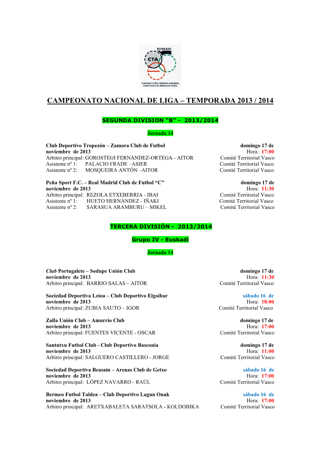 Campeonato Nacional De Liga – Temporada 2013 / 2014