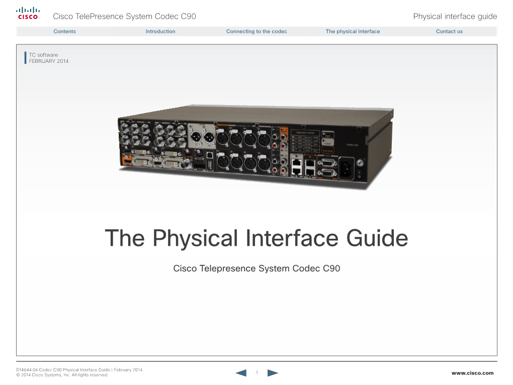 Cisco Telepresence System Codec C90 Physical Interface Guide