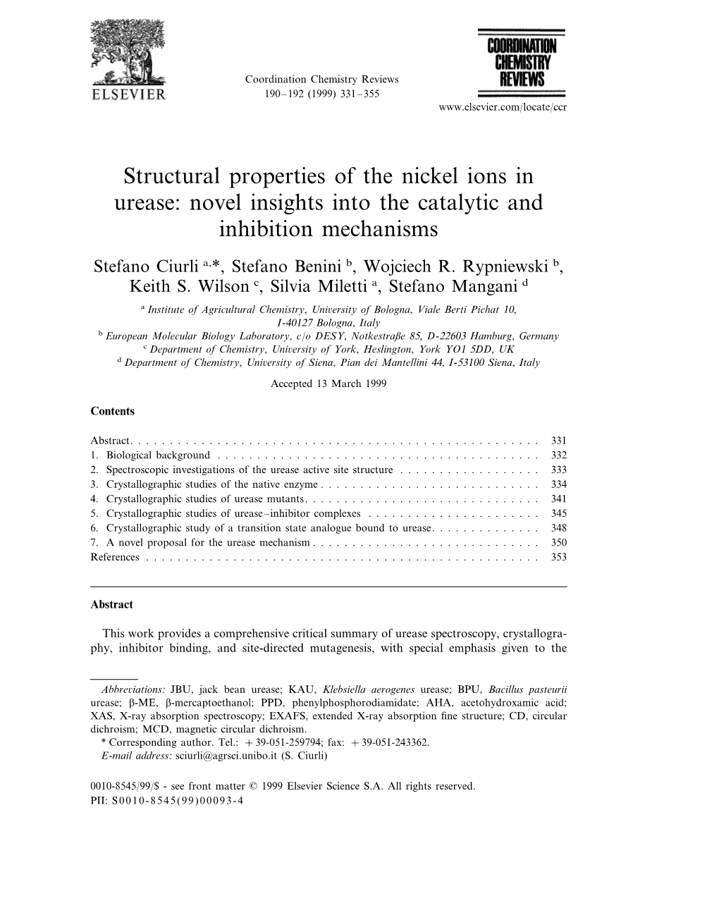 Structural Properties of the Nickel Ions in Urease: Novel Insights Into the Catalytic and Inhibition Mechanisms