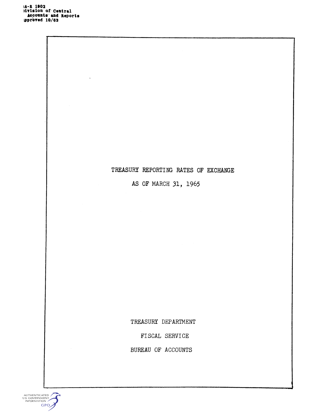 Treasury Reporting Rates of Exchange As of March 31, 1965