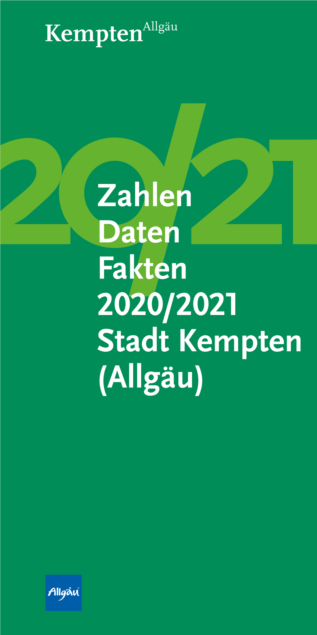 Daten Fakten 2020/2021 Stadt Kempten (Allgäu)