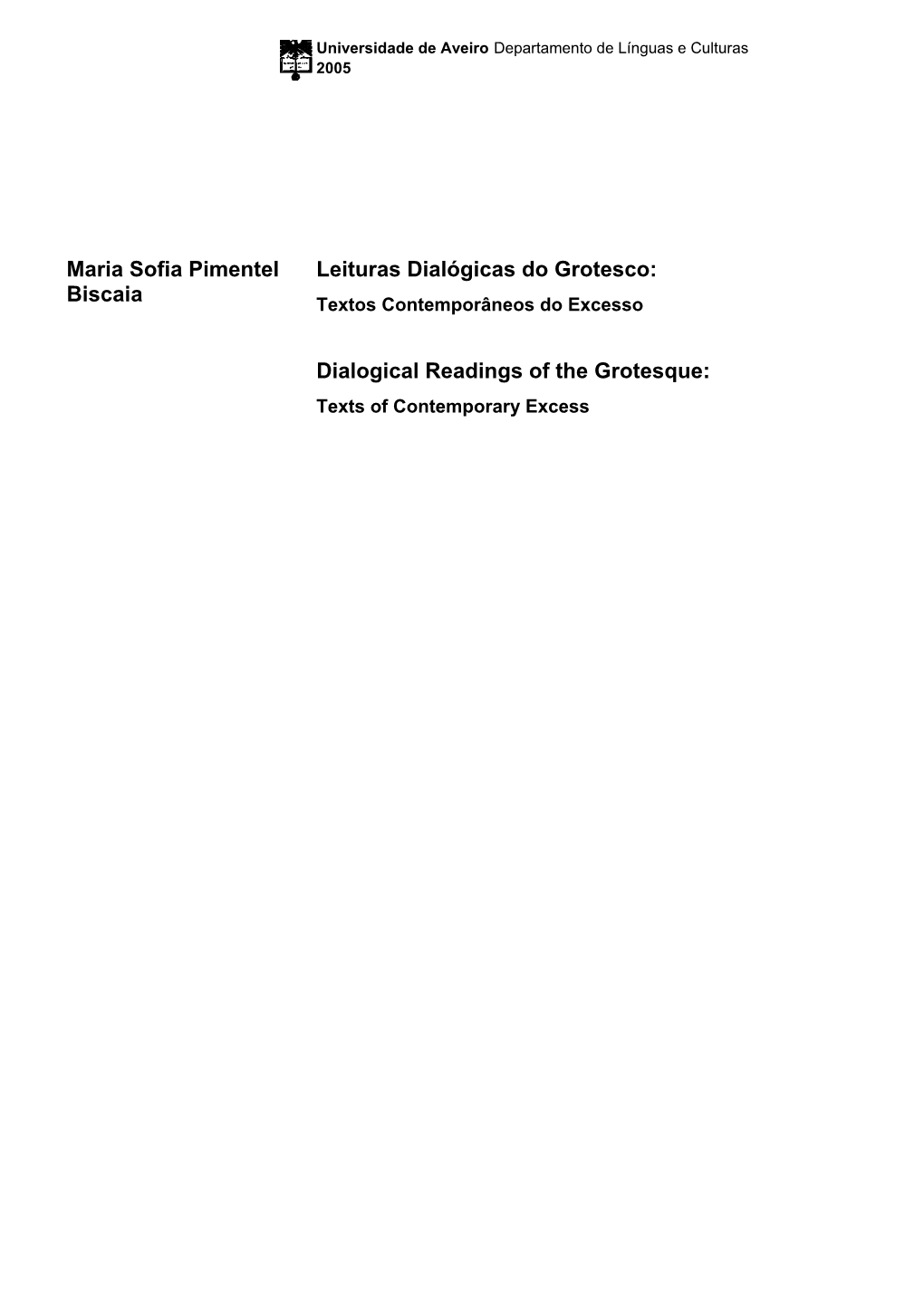 Maria Sofia Pimentel Biscaia Leituras Dialógicas Do Grotesco: Dialogical