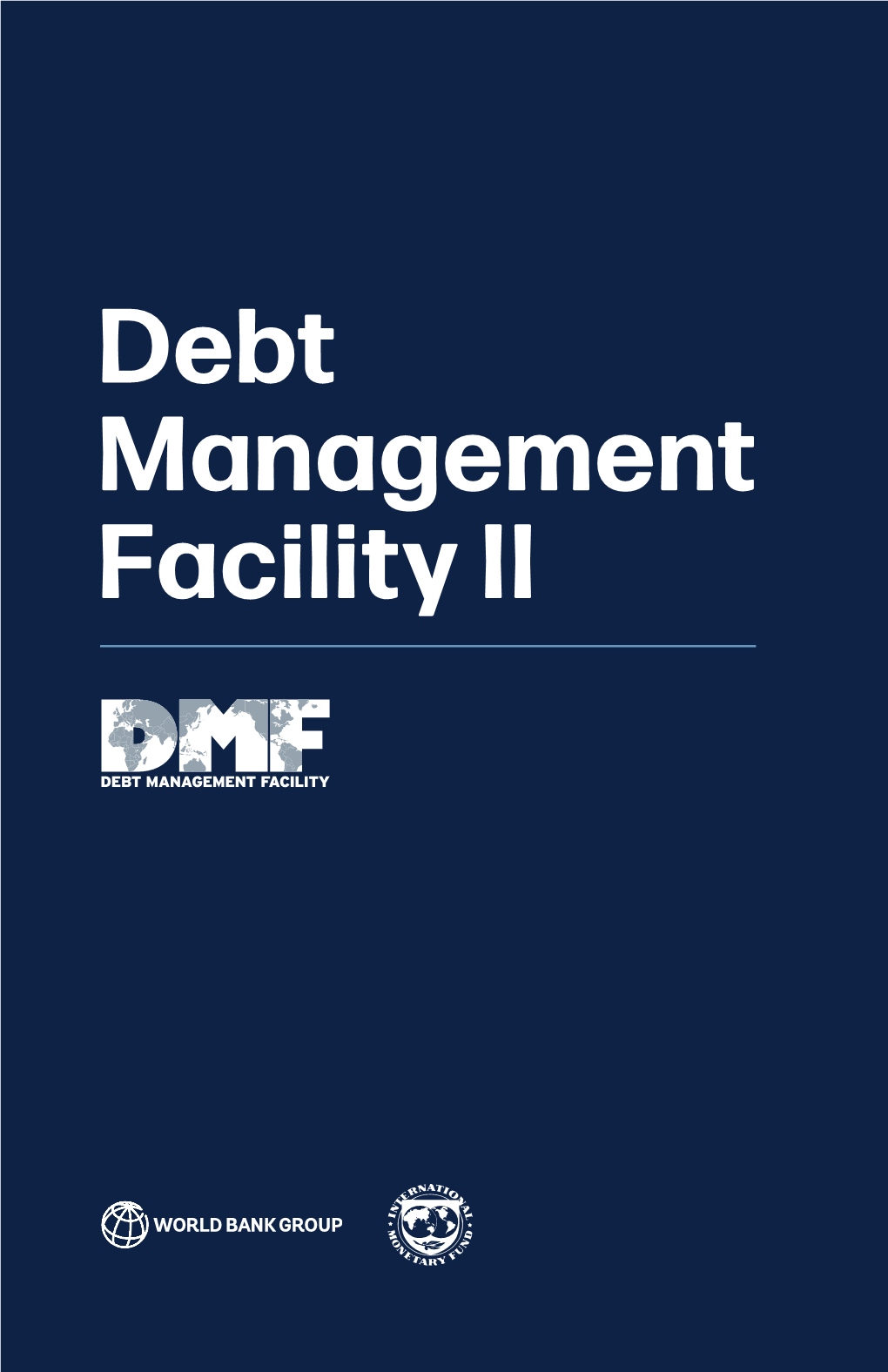 Debt Management Facility II