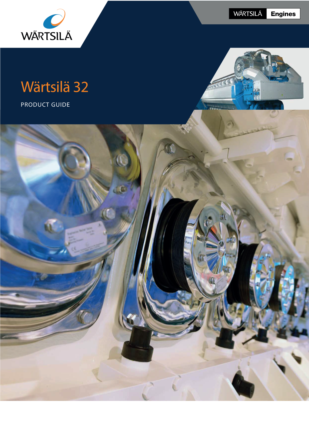 Wärtsilä 32 PRODUCT GUIDE © Copyright by WÄRTSILÄ FINLAND OY