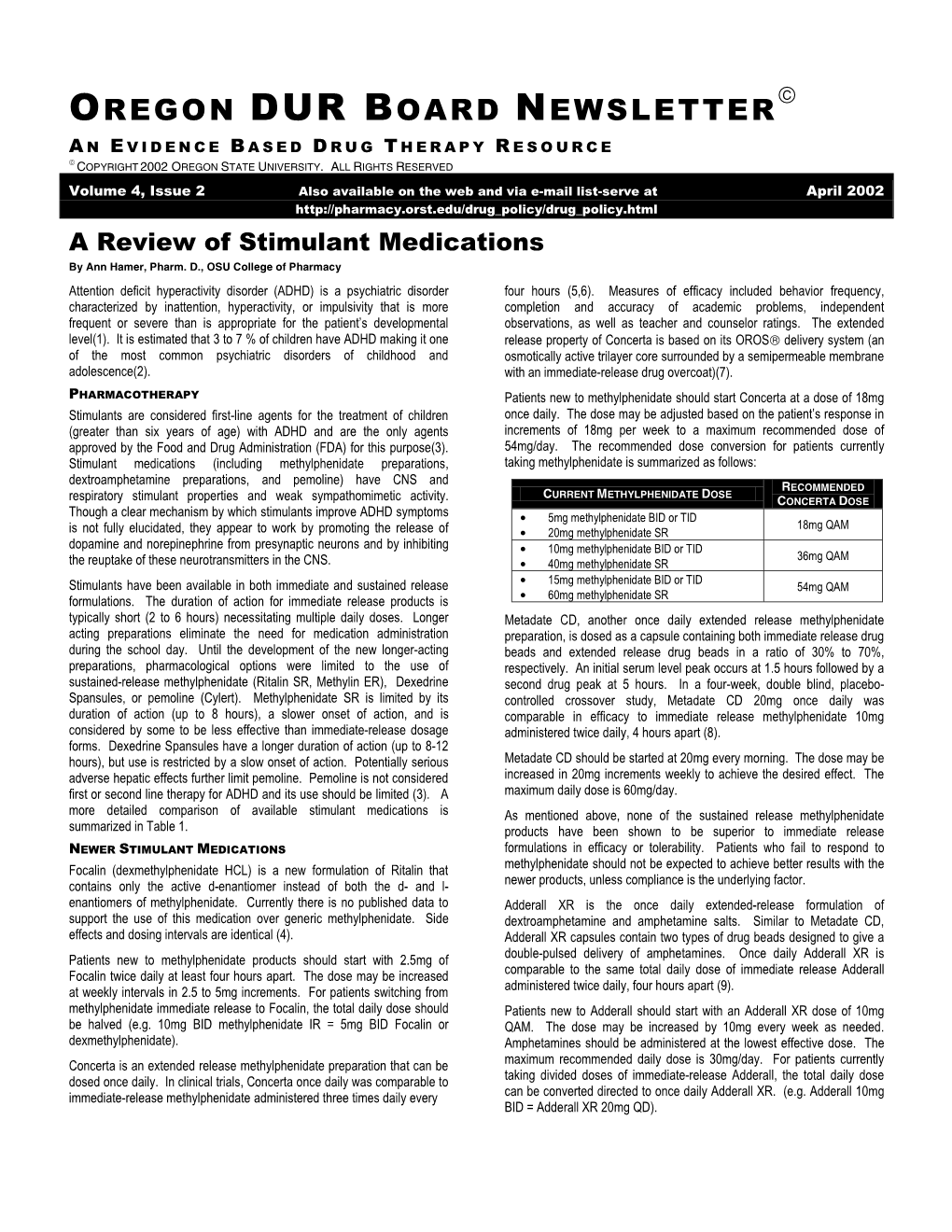 Oregon Dur Board Newsletter a N E Vidence B Ased D Rug T Herapy R Esource  Copyright 2002 Oregon State University