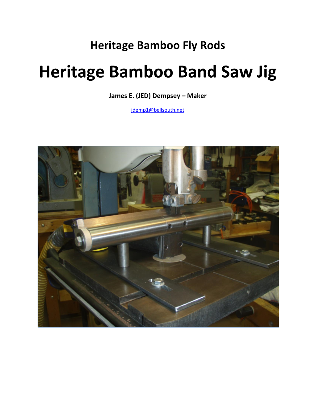 Heritage Bamboo Band Saw Jig